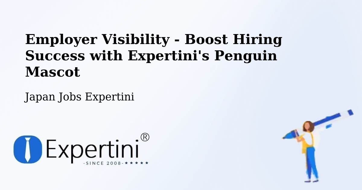CV and Resume Visibility Optimization – Kuroda - Japan Jobs Expertini